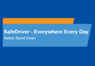 SafeDriver – Everywhere Every Day. Safety Stand Down